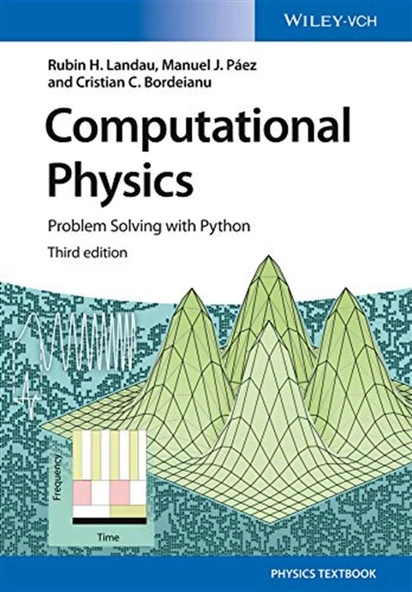 Computational Physics_ Problem Solving with Python (3rd Ed. - 2015) Rubin H. Landau, Manuel J P_ez, Cristian C. Bordeianu - ürün görseli 1