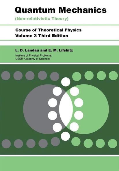 Quantum mechanics_ non-relativistic theory (3rd Ed. - 2010) (Course of theoretical physics volume 3 ) Lifšic, Evgenij Michajlovič_Landau, Lev Davydovič ürün görseli 1