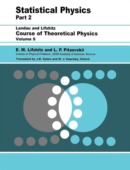 Statistical Physics, Part 2, 3rd edition ( Course of Theoretical Physics, Volume 9 ) (1979) L. D. Landau, E. M. Lifshitz, L. P. Pitaevskii ürün görseli 1
