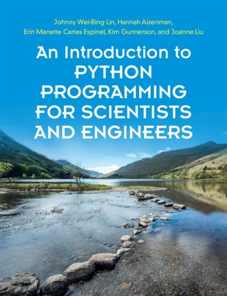 An Introduction to Python Programming for Scientists and Engineers New Edition Lin Aizenman