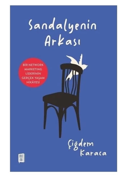 Mona Kitap Sandalyenin Arkası