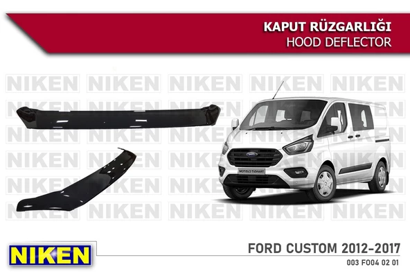 NİKEN Ford custom kaput rüzgarlığı koruyucu 2012 / 2017