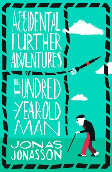 The Accidental Further Adventures of the Hundred-Year-Old Man Jonas Jonasson - Resim 2
