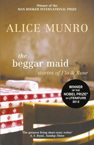 The Beggar Maid Alice Munro