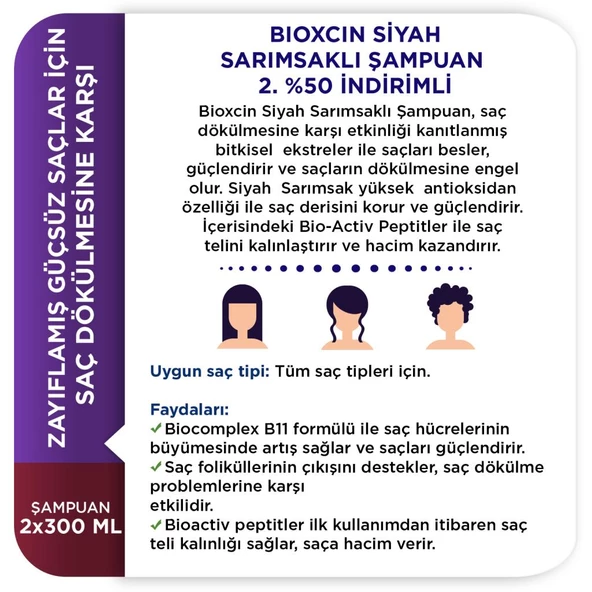 Bioxcin Siyah Sarımsak Şampuan 300 ml 2.'si %50 İndirimli - 3