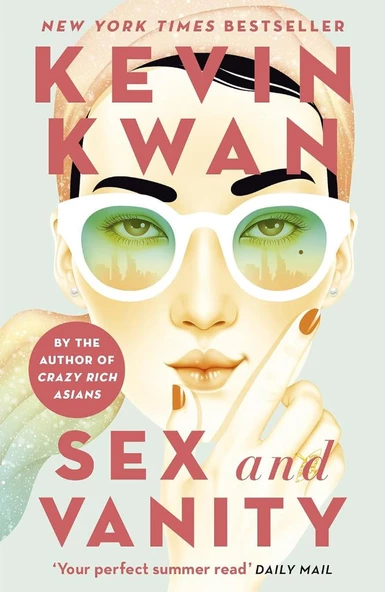 Sex and Vanity Kevin Kwan