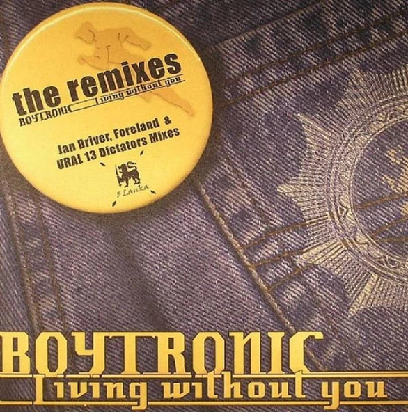 Boytronic – Living Without You (The Remixes) Techno Vinly Plak alithestereo - 1