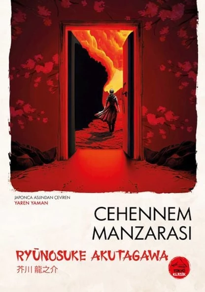 Cehennem Manzarası  Ryunosuke Akutagawa - Japon Klasikleri - 1