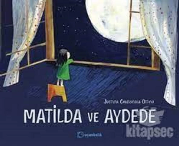 Matilda ve Aydede Uçanbalık Yayıncılık