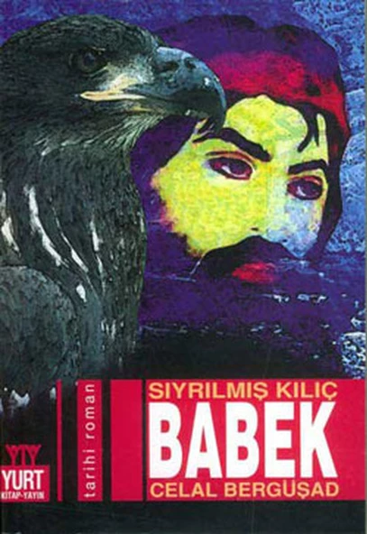 Sıyrılmış Kılıç Babek