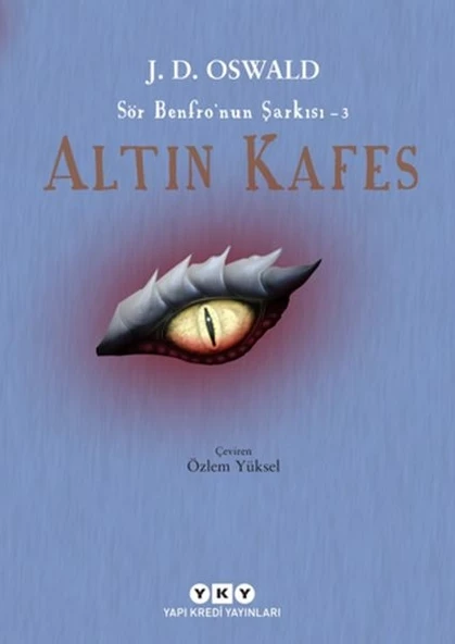Altın Kafes - Sör Benfro’nun Şarkısı 3