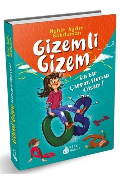 Gizemli Gizem Ah Bir Çarpan Eleman Olsam Damla Yayınevi Çocuk