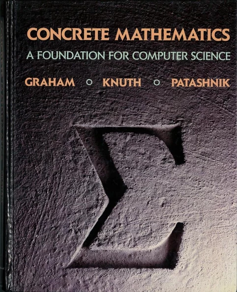 Concrete Mathematics: A Foundation for Computer Science 2nd Edition Ronald Graham