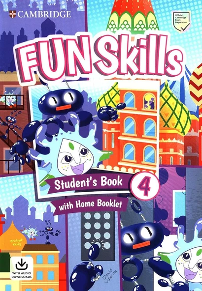 Fun Skills Level 4 Student's Book with Home Booklet and Downloadable Audio ürün görseli 1