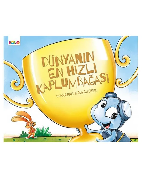 Eolo Dünyanın En Hızlı Kaplumbağası