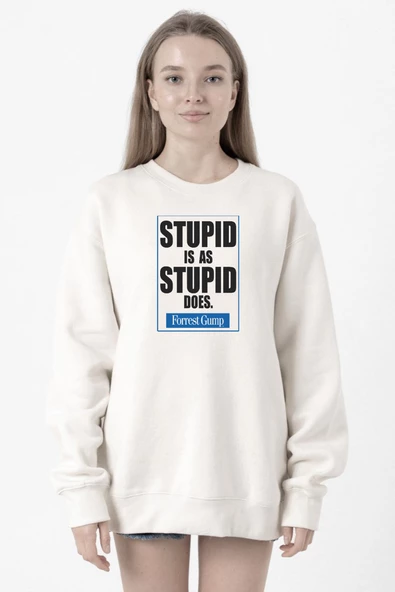 Forrest Gump Stupid Is As Stupid Does Beyaz Kadın 2ip Sweatshirt