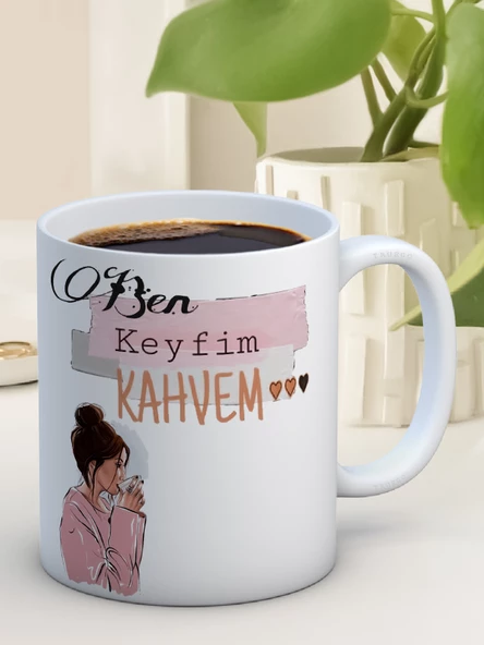 Baskılı Kupa Bardak Seramik Mug - Ben Keyfim Ve Kahvem - 2