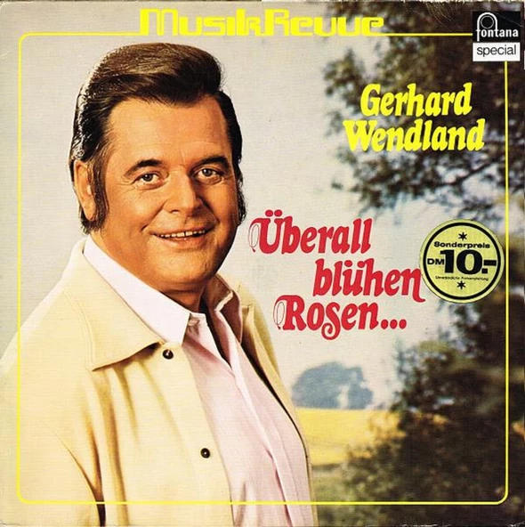 Gerhard Wendland – Musik Revue - Überall Blühen Rosen pop plak alithestereo