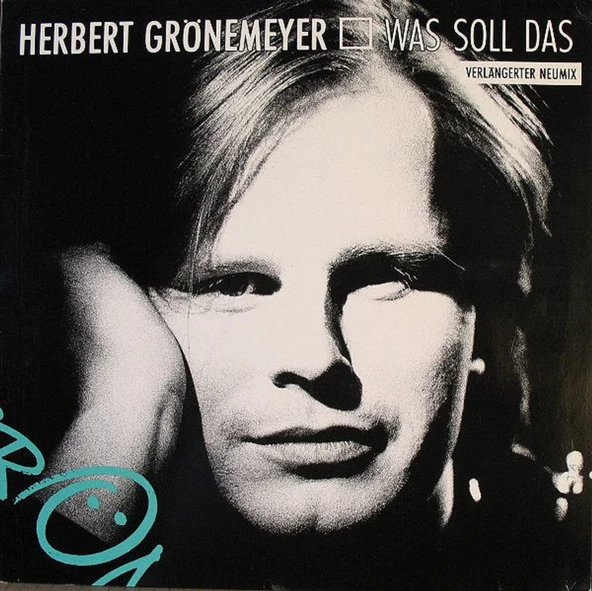 Herbert Grönemeyer – Was Soll Das (Verlängerter Neumix) - rock pop plak alithestereo