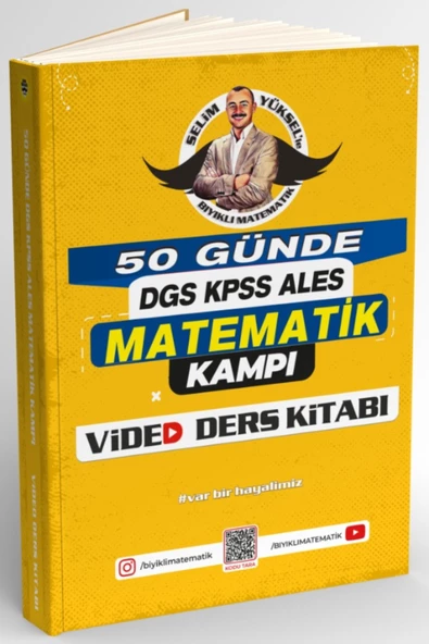 Bıyıklı Matematik 50 Günde Dgs - Kpss - Ales Matematik Kampı Video Ders Kitabı