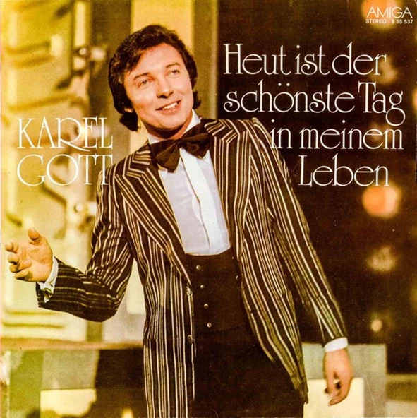 Karel Gott – Heut' Ist Der Schönste Tag In Meinem Leben Opera Vinly Plak alithestereo