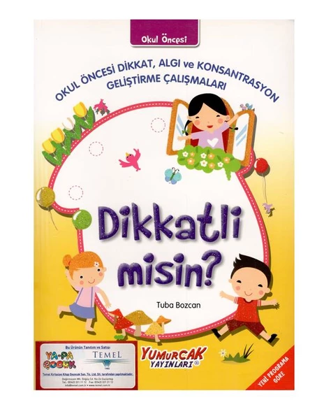 Dikkatli misin? Etkinlik Kitabı Yumurcak Yayınları