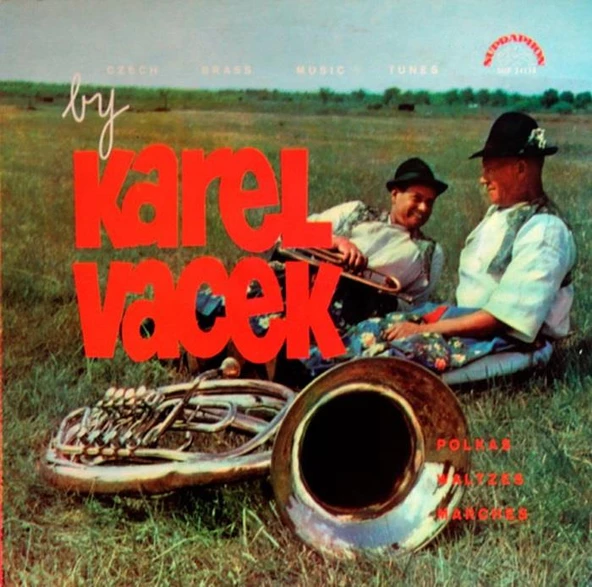 Karel Vacek - Jindřich Bauer Brass Band – Czech Brass Music Tunes By Karel Vacek Pop Vinly Plak alithestereo