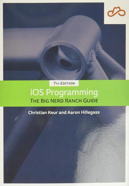 iOS Programming The Big Nerd Ranch Guide 7th Edition Keur Hillegass