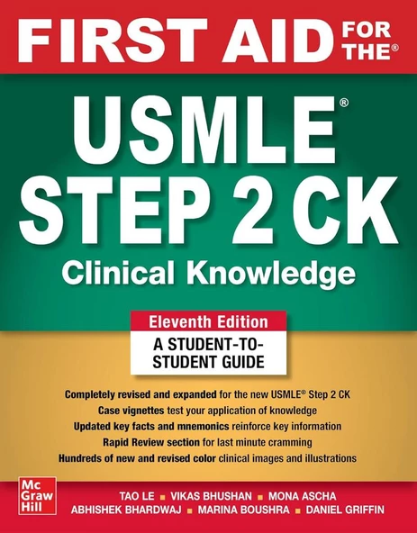 First Aid for the USMLE Step 2 CK 11th Edition Tao Le, Vikas Bhushan