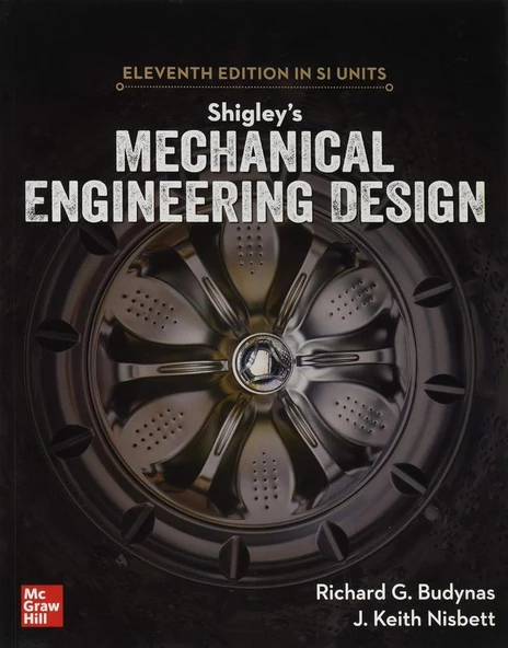 Shigley's Mechanical Engineering Design 11th Edition Richard G. Budynas