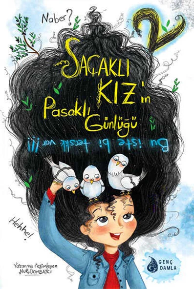 GENÇ DAMLA SAÇAKLI KIZIN PASAKLI GÜNLÜĞÜ NUR DOMBAYCI 3 KİTAP BİR ARADA CİLTLİ - 3