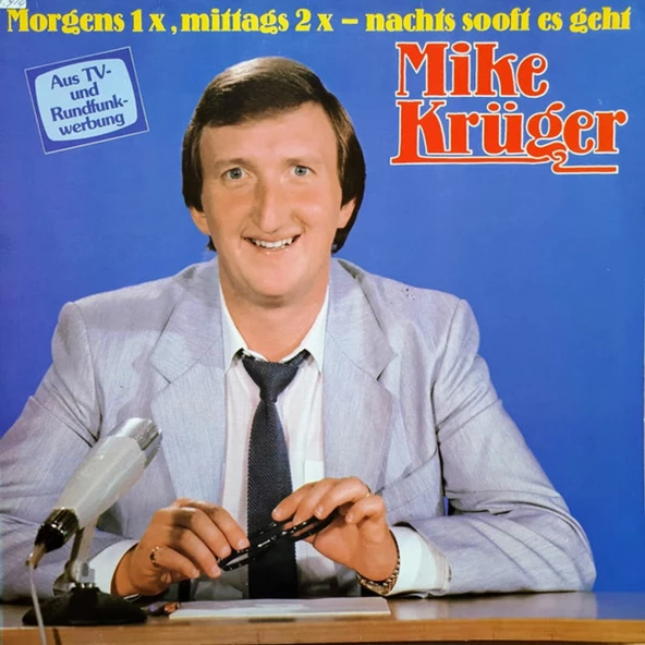 Mike Krüger – Morgens 1x, Mittags 2x - Nachts So Oft Es Geht comedy tarz plak alithestereo