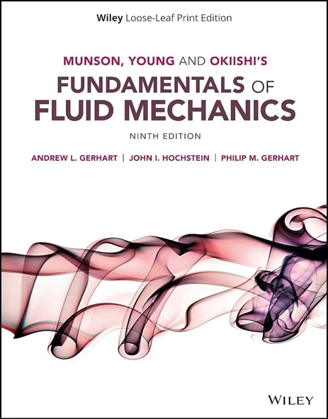 Munson, Young and Okiishi's Fundamentals of Fluid Mechanics 9th edition  Gerhart Hochstein