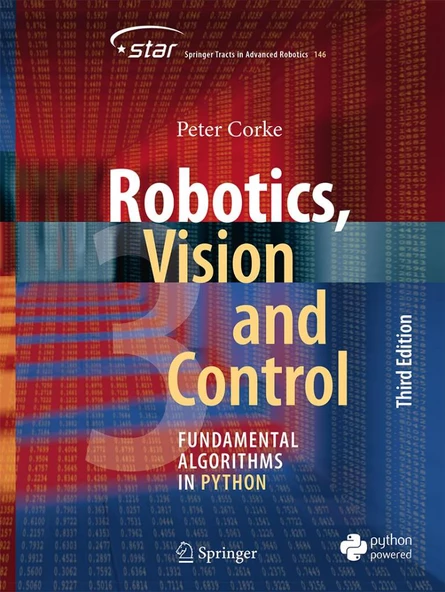 Robotics, Vision and Control: Fundamental Algorithms in Python (Springer Tracts in Advanced Robotics, 146) 3rd ed. Peter Corke ürün görseli 1