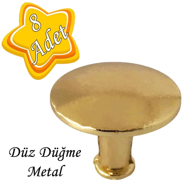 8 Adet Düz Düğme Altın Gold Kulp Mobilya Çekmece Dolap Kapak Kulbu Metal Kulp Aksesuarları Vidalı