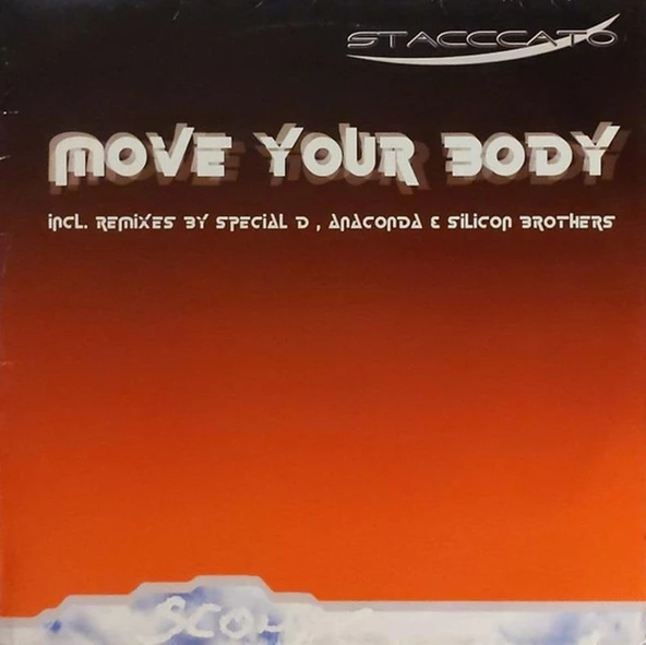 Move Your Body - Stacccato Trance House Vinly alithestereo