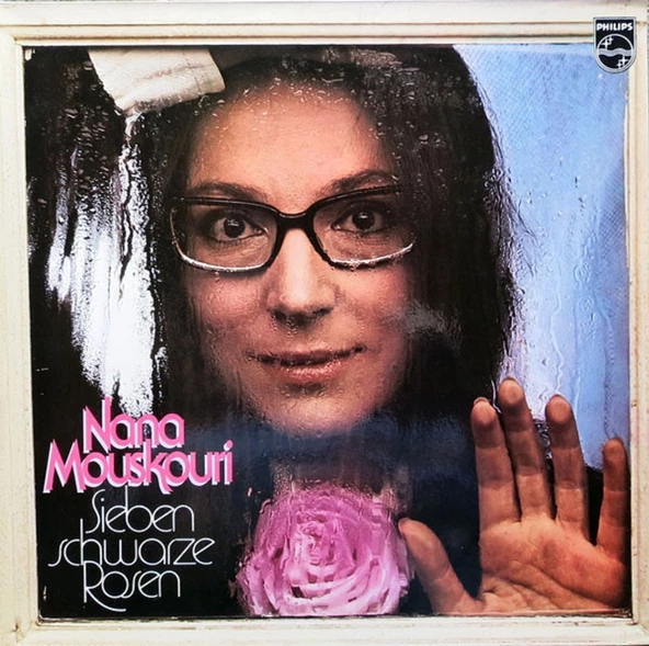 Nana Mouskouri – Sieben Schwarze Rosen -  chanson tarz plak alithestereo