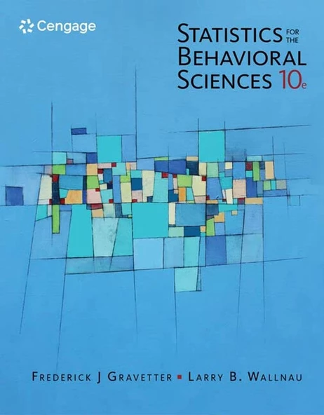 Statistics for the Behavioral Sciences - Standalone Book 10th Edition J Gravetter B. Wallnau