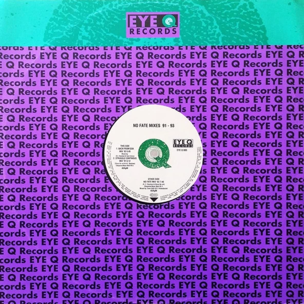 No Fate Mixes 91-93 yili - Zyon –   - Trance Techno tarz Plak alithestereo