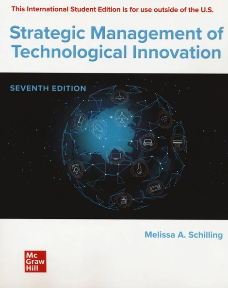 ISE Strategic Management of Technological Innovation 7th Edition Melissa A. Schilling