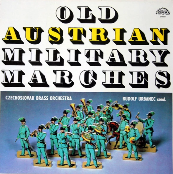 Old Austrian Military Marches brass - Czechoslovak Brass Orchestra, Rudolf Urbanec –  plak alithestereo