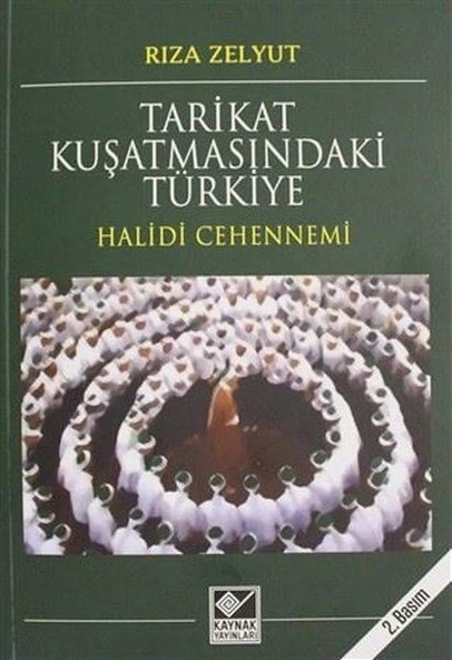 Tarikat Kuşatmasındaki Türkiye