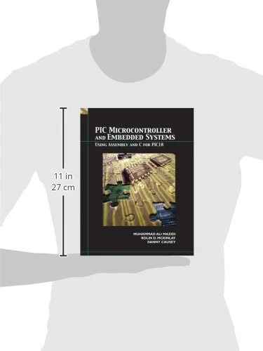Pic Microcontroller And Embedded Systems: Using Assembly and C for Pic18 Mazidi McKinlay - Resim 2