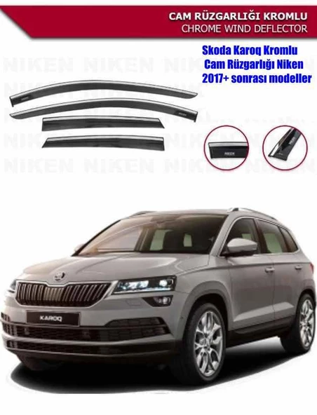 Skoda Karoq Kromlu Cam Rüzgarlığı Niken 2017+ sonrası modeller