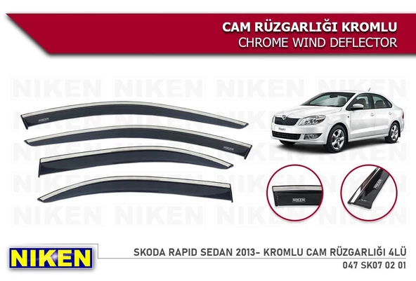 Skoda Rapid sedan Kromlu Cam Rüzgarlığı Niken 2012+