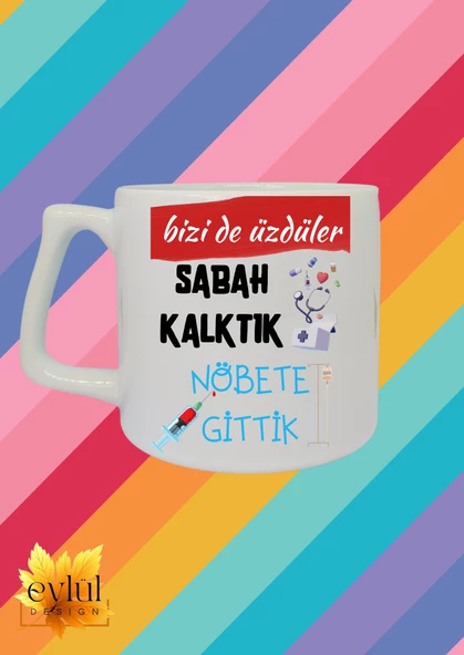 Sağlık Çalışanları için Eğlenceli Yazılı Esprili Özel Tasarım Lüks Kupa Bardak Çay Kahve Bardağı