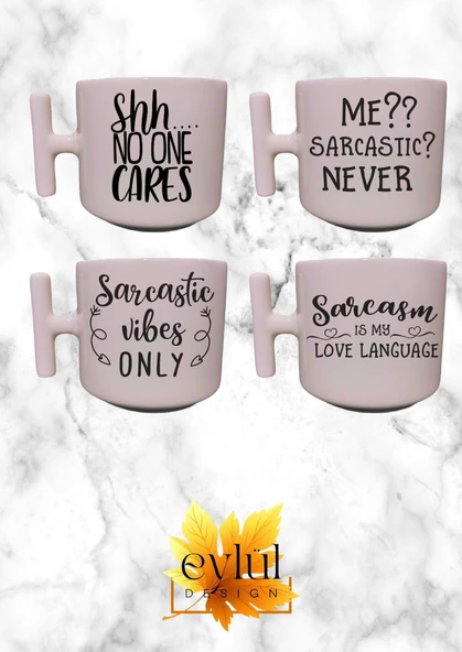 4lü Özel Tasarım Sarcasm Temalı Yazılı Krem Rengi Eğlenceli T Kupa Bardak Latte Bardağı - 4 ADET