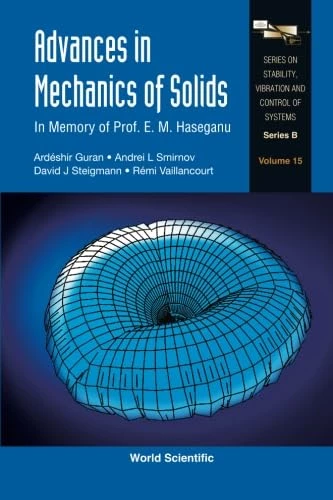 Advances In Mechanics Of Solids: In Memory Of Prof E M Haseganu Guran Smirnov