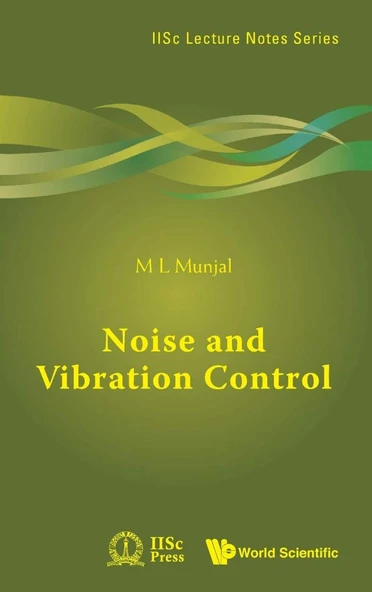 Noise And Vibration Control M L Munjal