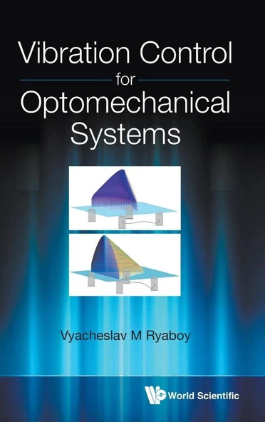 Vibration Control For Optomechanical Systems M Ryaboy ürün görseli 1